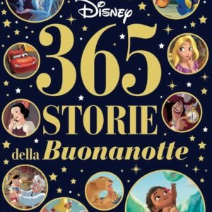365 Storie della Buonanotte Disney (Fiabe Disney Vol. 9)