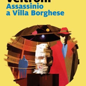 Assassinio a Villa Borghese (La serie del commissario Buonvino Vol. 1)