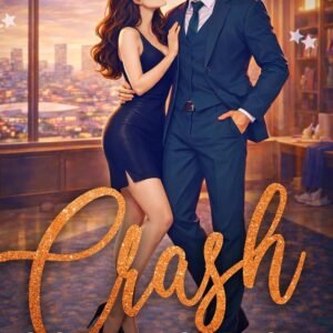 CRASH (Los Angeles Star Series Vol. 3)