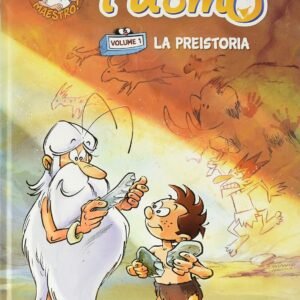 C'era una volta... l'uomo. La preistoria (Vol.1)