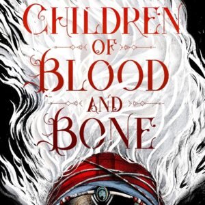 Children of Blood and Bone: A West African-inspired YA fantasy, filled with dark magic (Legacy of Orisha Book 1) (English Edition)