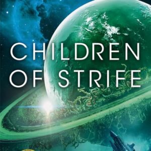 Children of Strife: An incredible far-future adventure set within the Children of Time series universe (The Children of Time Novels Book 4) (English Edition)