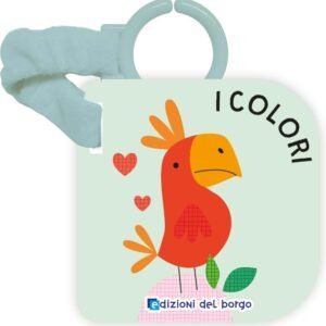 Colori. Libro Passeggino. Ediz. un colore