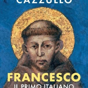 Francesco. Il primo italiano