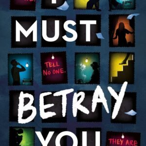 I Must Betray You: A powerful, heart-breaking thriller based on real events. The winner of the Yoto Carnegie Shadowers' Choice Medal for Writing 2023 (English Edition)