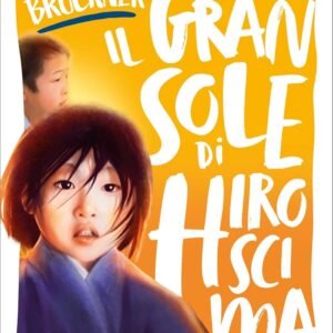 Il gran sole di Hiroscima