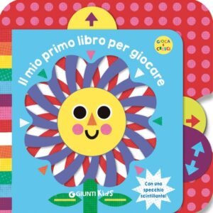 Il mio primo libro per giocare. Ediz. un colore