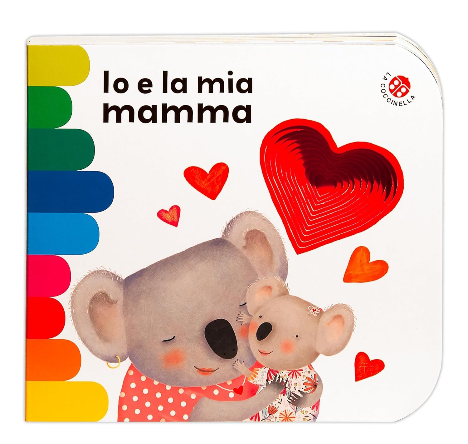 Io e la mia mamma. Ediz. un colore