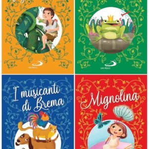 Jack e il fagiolo magico-Il principe ranocchio-I musicanti di Brema-Mignolina. Ediz. un colore
