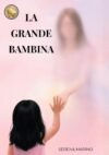 La Grande Bambina
