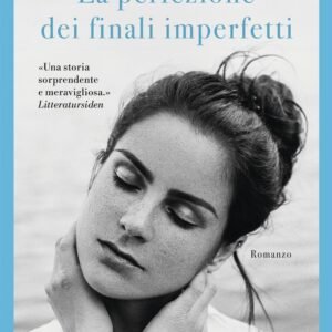 La perfezione dei finali imperfetti