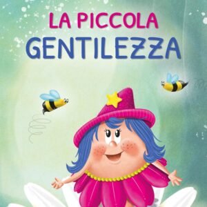 La piccola gentilezza. Stampatello maiuscolo. Ediz. un colore