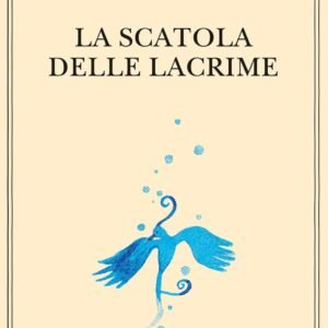 La scatola delle lacrime