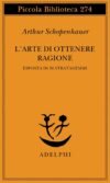 L'arte di ottenere ragione esposta in 38 stratagemmi