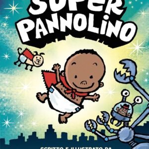 Le avventure di Super Pannolino