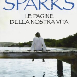 Le pagine della nostra vita