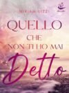 Quello che non ti ho mai detto