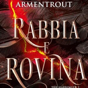 Rabbia e rovina (Harbinger Series Vol. 2)