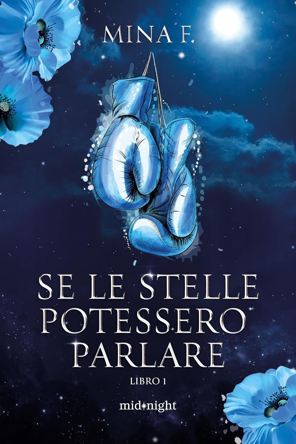 Se le stelle potessero parlare: Vol.1