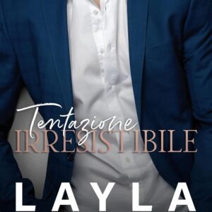 Tentazione Irresistibile (I fratelli Sterling)
