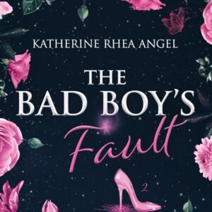 The Bad Boy's Fault