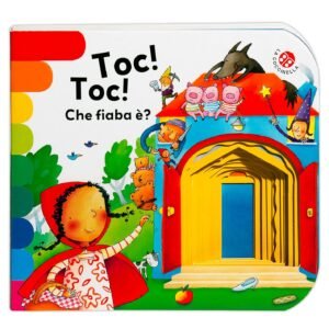 Toc toc... che fiaba è? Ediz. un colore