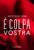 È colpa tua