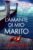 L’amante di mio marito: Un thriller psicologico irresistibile con un colpo di scena da togliere il fiato