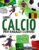 Libri calcio: Libro sul calcio per bambini dai 7 ai 12 anni | Per scoprire la storia, le regole, i campionati, la Coppa del Mondo, ma anche i migliori… | Rivista documentaria speciale sul calcio