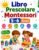 Libro Prescolare Montessori 5-6 Anni: Pregrafismo, Prescrittura e Precalcolo per Preparare i Bambini alla Prima Elementare