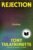 Rejection: Fiction (English Edition)