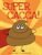 Super Cacca!: C’e un nuovo eroe in città… un libro divertente per bambini (Storie per crescere.)