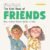 The Kids’ Book of Friends: How to Make Friends and Be a Friend (The Kids’ Books of Social Emotional Learning) (English Edition)