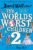 The World’s Worst Children 2: A book by David Walliams (English Edition)